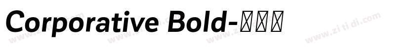 Corporative Bold字体转换